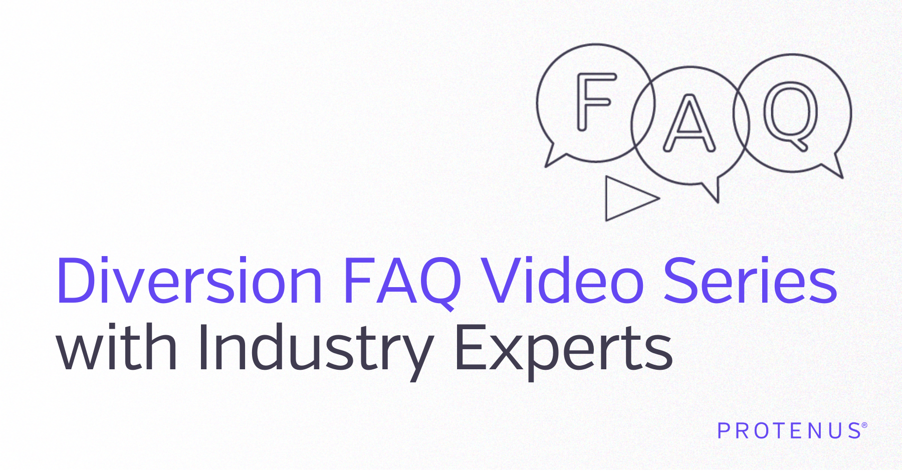 Drug Diversion FAQ Video Series with Expert Insight, Actionable Advice